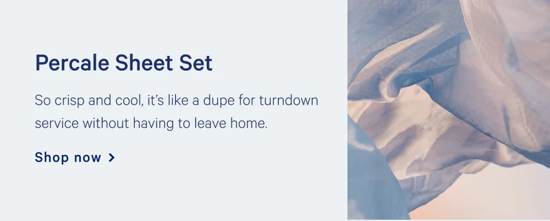 Percale Sheet Set >> Shop now >>