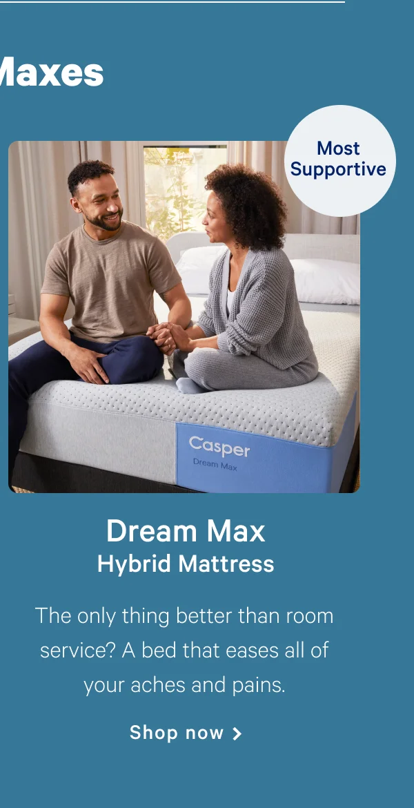 Dream Max Hybrid Mattress >> Shop now >>