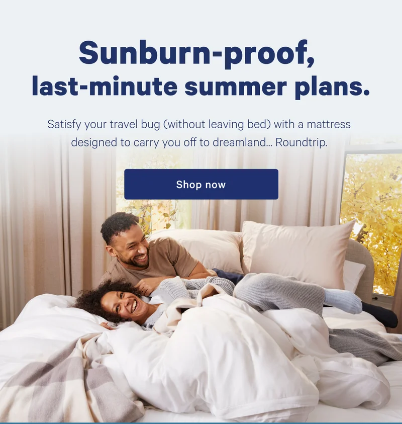 Create an inviting sleep oasis. >> Shop now >>