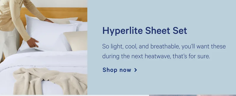 Hyperlite Sheet Set >> Shop now >>