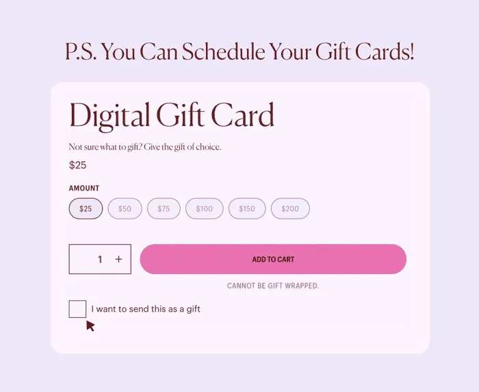 P.S. You Can Schedule Your Gift Cards!