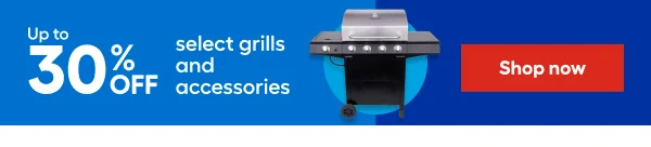 upto 30% OFF select grills and accessories