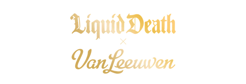 Liquid Death x Van Leeuwen