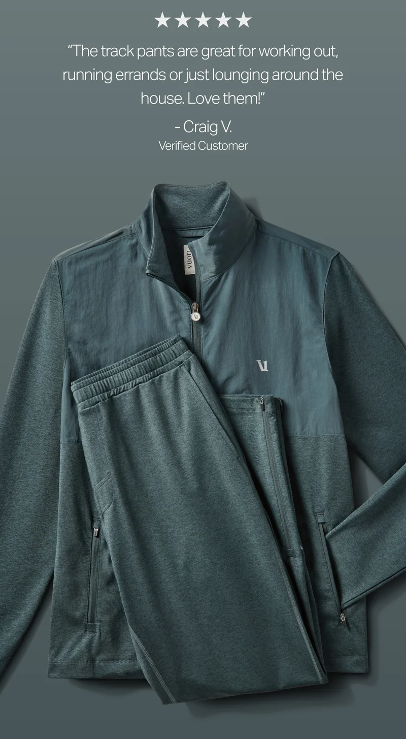 "The track pants are great for working out, running errands or just lounging around the house."