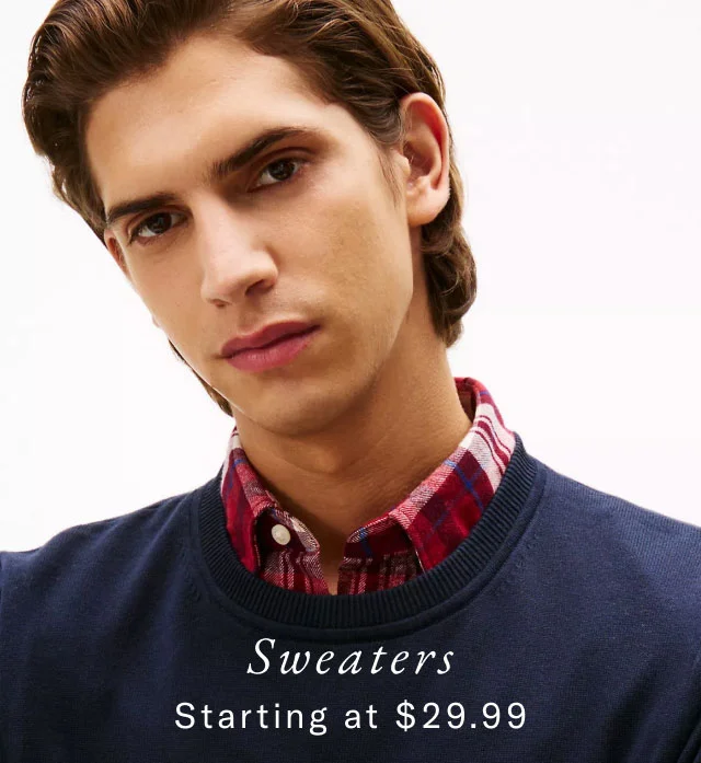 Sweaters starting at $29.99