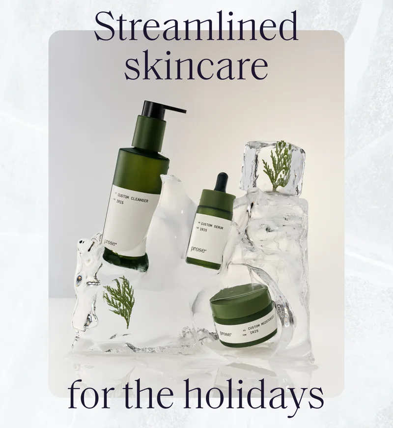 Streamlined skincare for the holidays