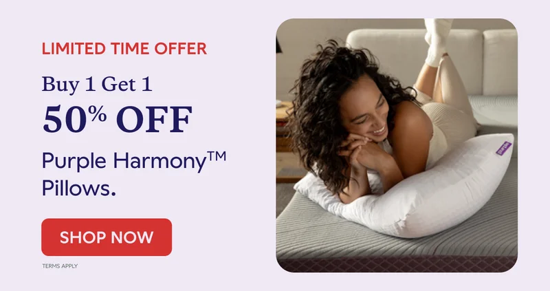 LIMITED TIME OFFER. Buy 1 get 1 50% OFF. Purple Harmony™ Pillows. SHOP NOW