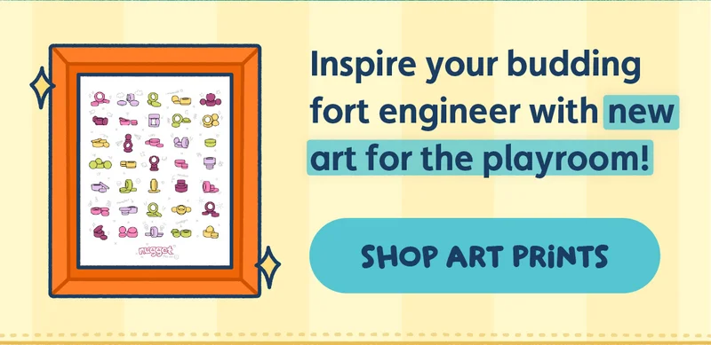 Inspire your budding fort engineer with new art for the playroom! Shop Art Prints.