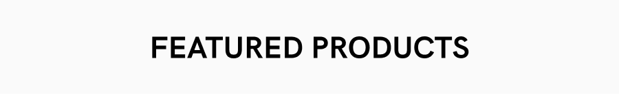 Featured Products
