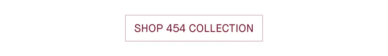 SHOP 454 COLLECTION