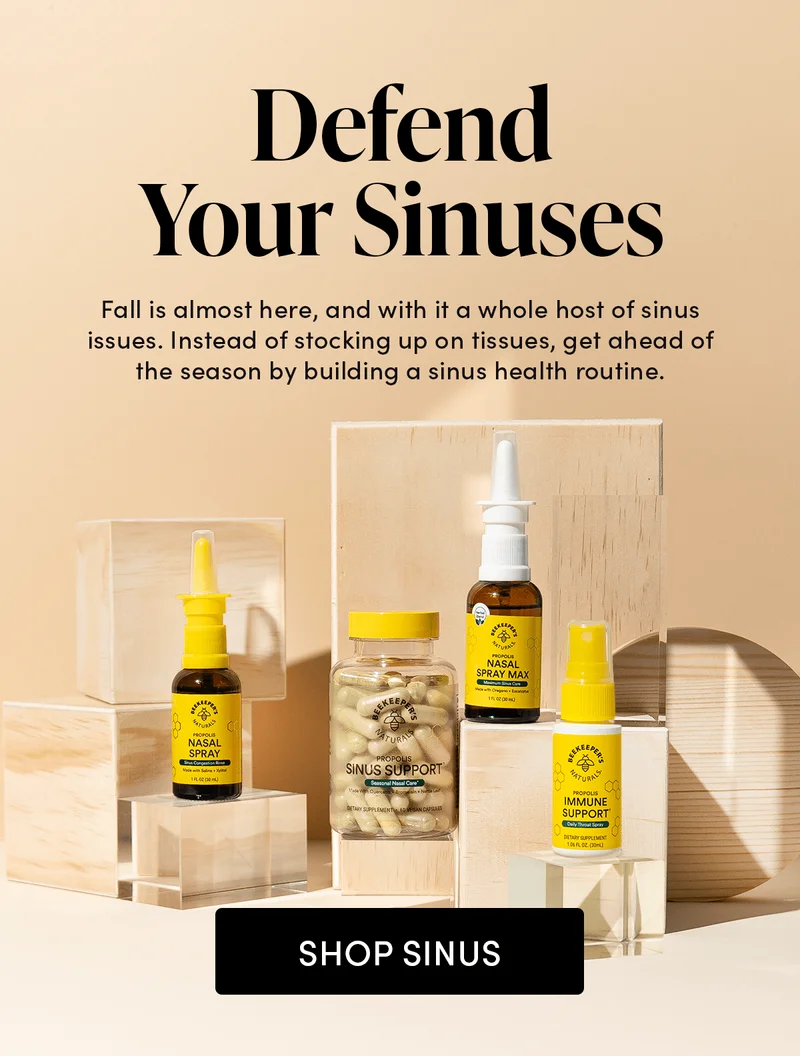 Defend Your Sinuses    Fall is almost here, and with it a whole host of sinus issues. Instead of stocking up on tissues, get ahead of the season by building up a sinus health routine.