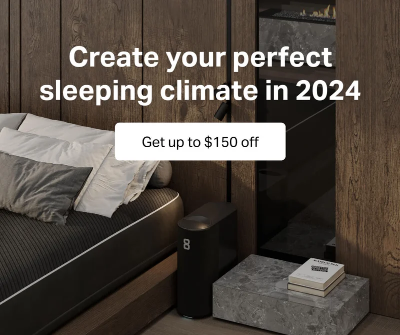 Create your perfect sleeping climate in 2024. Get up to $150 off.
