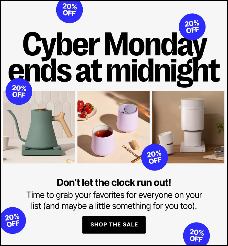 Cyber Monday ends at Midnight! Don't let the clock run out! Time to grab your favorites for everyone on your list and maybe a little something for you too. Shop the sale!