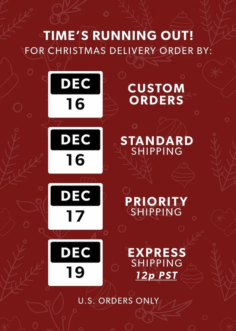 Time's Running Out! Shipping deadlines for Christmas Time's Running Out! Shipping deadlines for Christmas