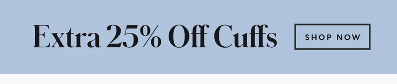 Extra 25% Off Cuffs