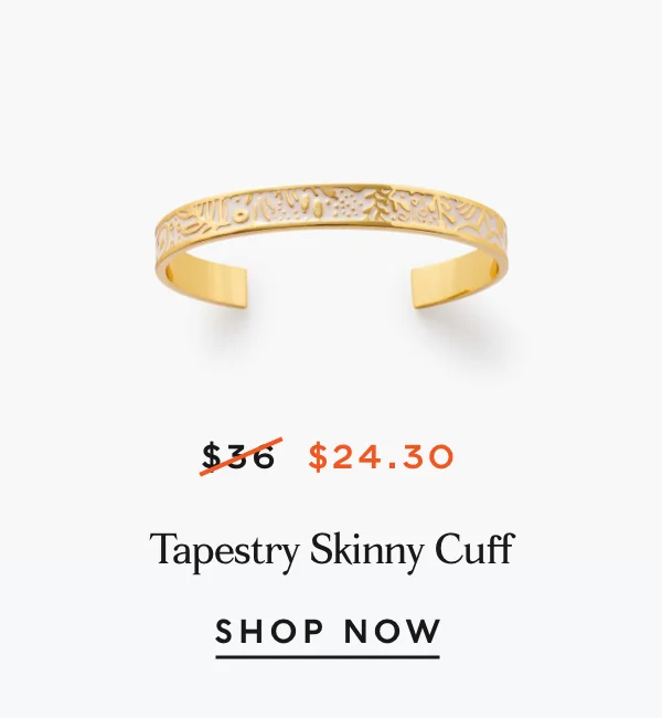 Tapestry Skinny Cuff