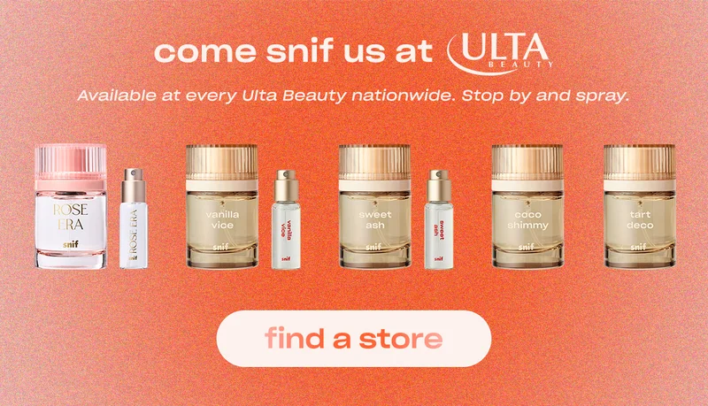 come snif us at Ulta Beauty.  Available at every Ulta Beauty nationwide. Stop by and spray. [&nbsp;find a store]