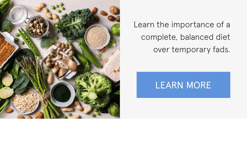 learn the importance of a complete, balanced diet