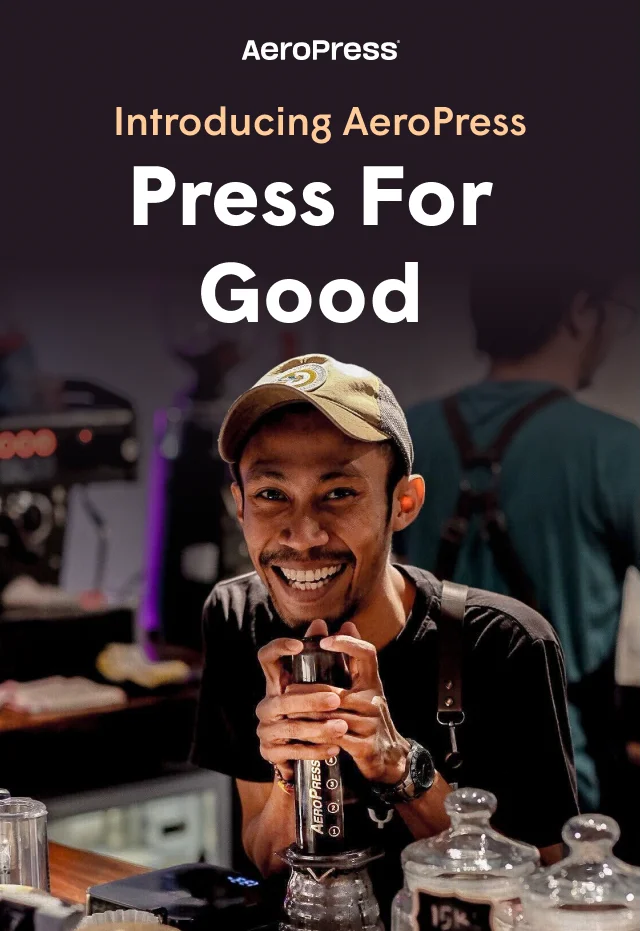 Introducing AeroPress Press For Good