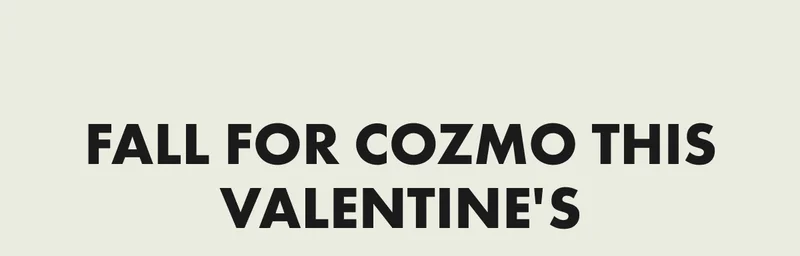Fall for Cozmo this Valentine's