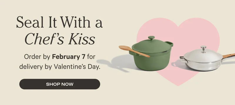 Seal It With a Chef's Kiss - Order by February 7 for delivery by Valentine's Day