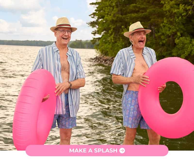 MAKE A SPLASH