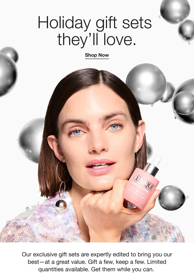 Holiday gift sets  they’ll love. | Shop all Gifts | Clinique.com  exclusive. | We’re kicking off the holiday season with exclusive gift sets. Each one is expertly edited to bring you our best—at a great value. Gift a few, keep a few. Get them while you can.  Only on Clinique.com.