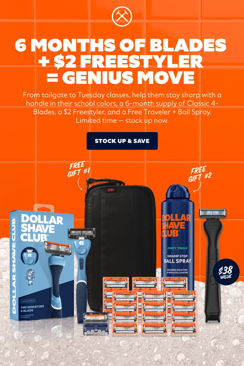 6 MONTHS OF BLADES + $2 FREESTYLER = GENIUS MOVE | CTA: STOCK UP & SAVE