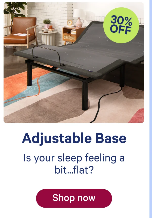 Adjustable Base: Is your sleep feeling a bit...flat?