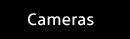 Cameras