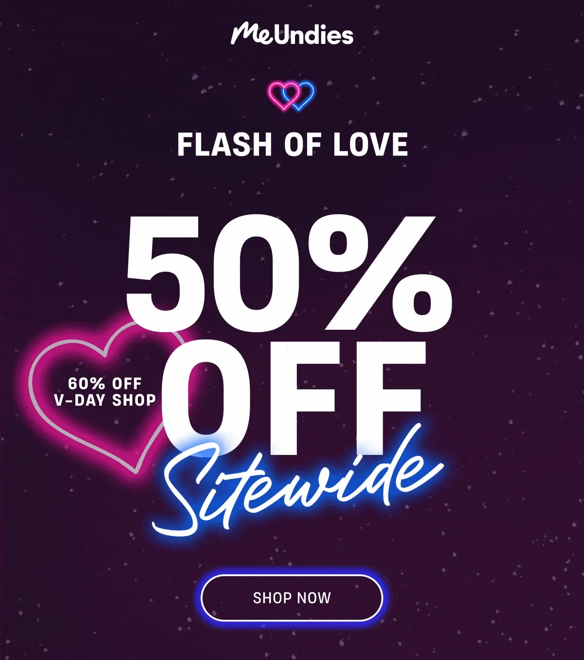 MeUndies | Flash of Love | 60% Off V-Day Shop | 50% Off Sitewide