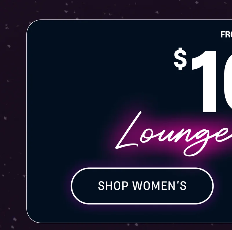 From $10 Lounge + Sleep | Shop Women's