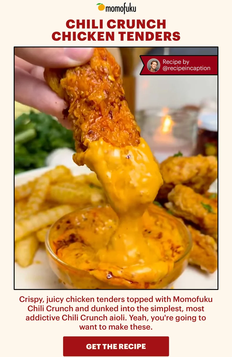 Header: Chili Crunch Chicken Tenders. You're Welcome. Sub-header: Crispy, juicy, and drizzled with Chili Crunch. Watch how it's made. CTA: SHOP CHILI CRUNCH