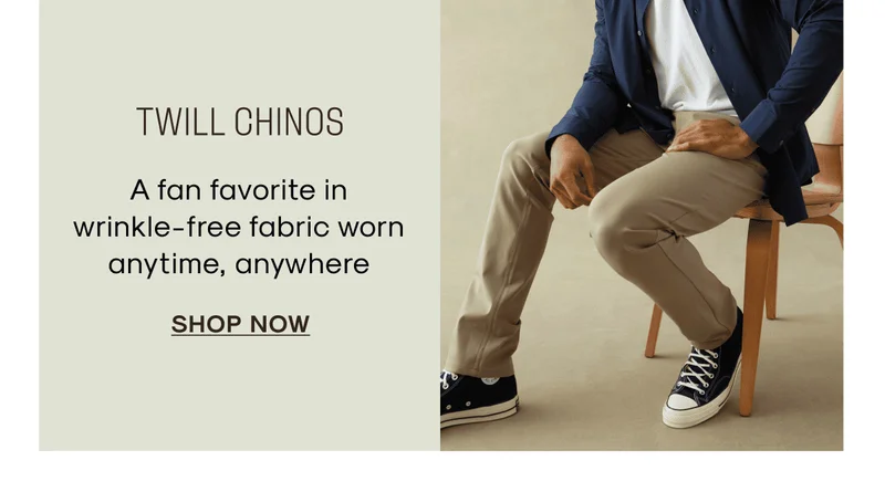 Twill Chinos