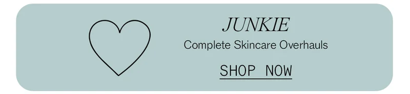 Shop Complete Skincare Overhauls