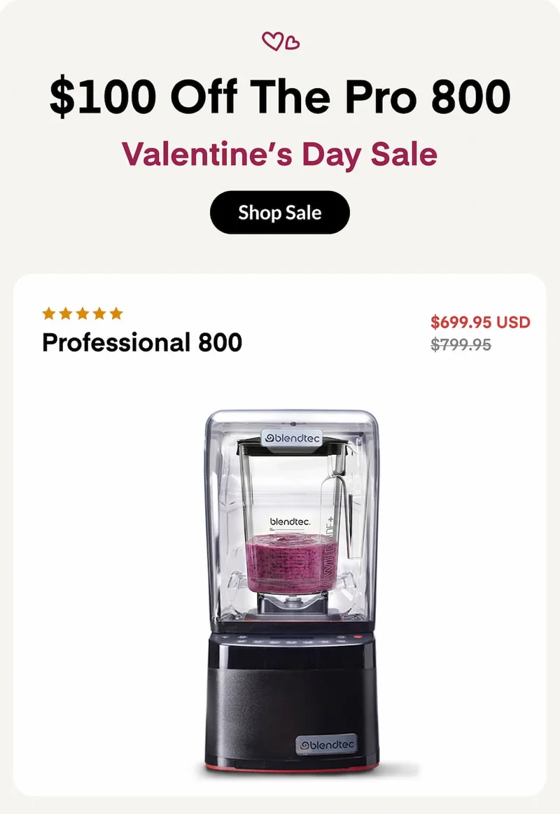 Vday Sale: $100 Off the Professional 800