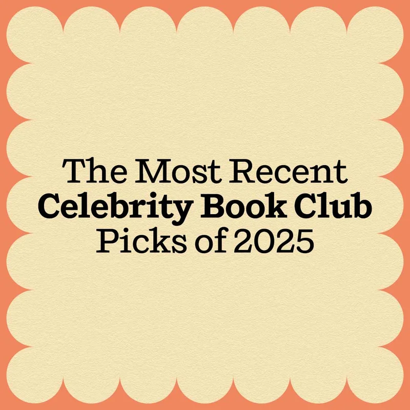 The Most Recent Celebrity Book Club Picks of 2025