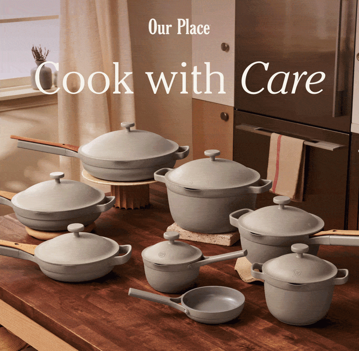 Our Place | Cook with Care