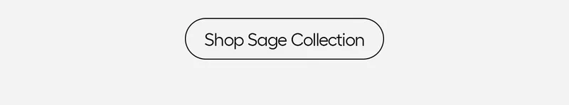 Shop Sage Collection