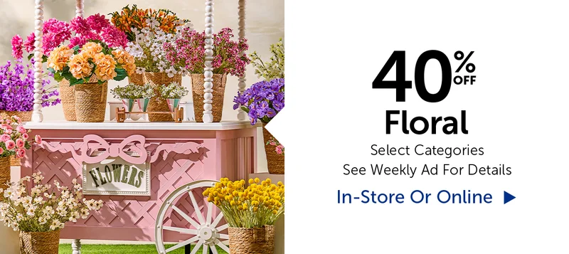 40% Off Floral - Select Categories