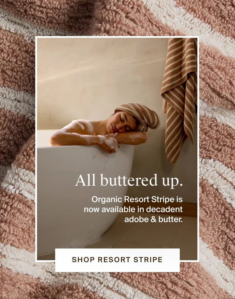 All buttered up. Shop Resort Strip