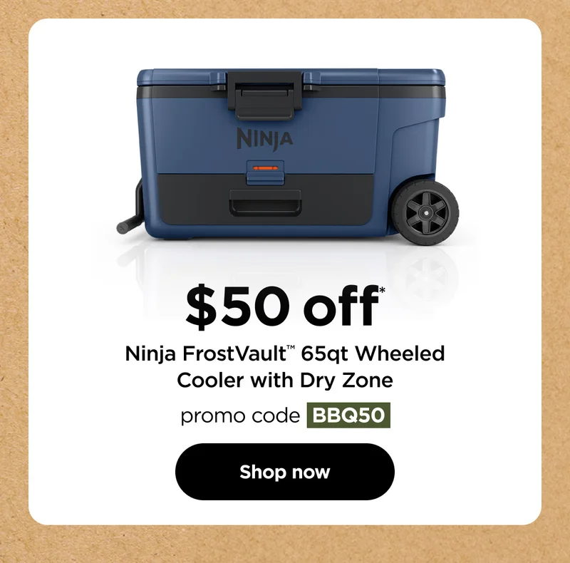 $50 off* Ninja FrostVault™ 65qt Wheeled Cooler with Dry Zone. Promo code discount code