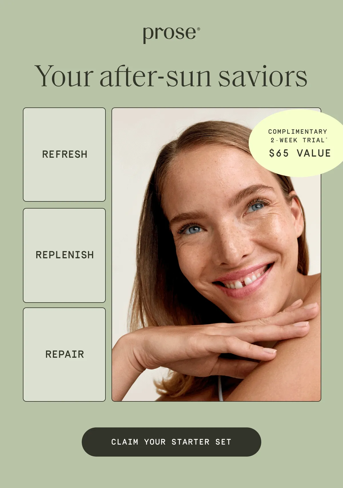 Prose | Your after-sun saviors