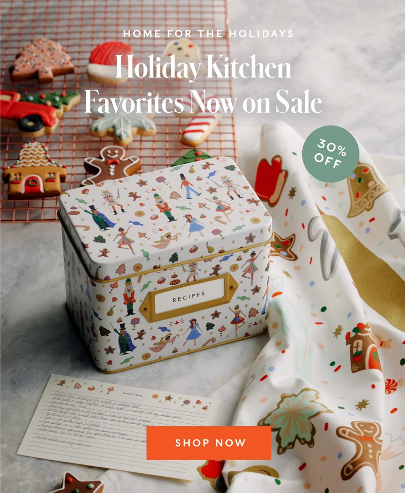 30% Off Holiday Kitchen Favorites