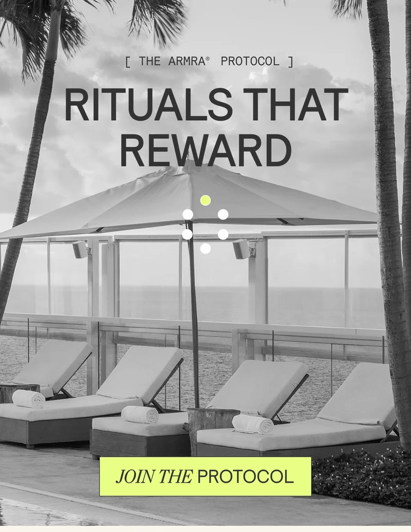 THE ARMRA PROTOCOL. RITUALS THAT REWARD