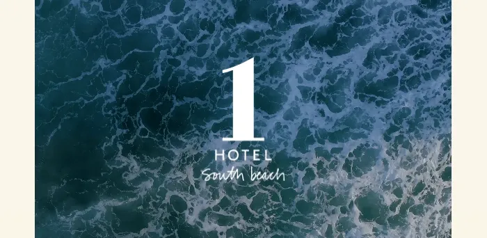 1 HOTEL SOUTH BEACH