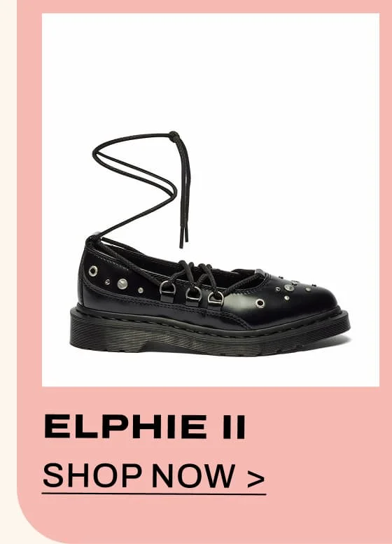 ELPHIE II SHOP NOW