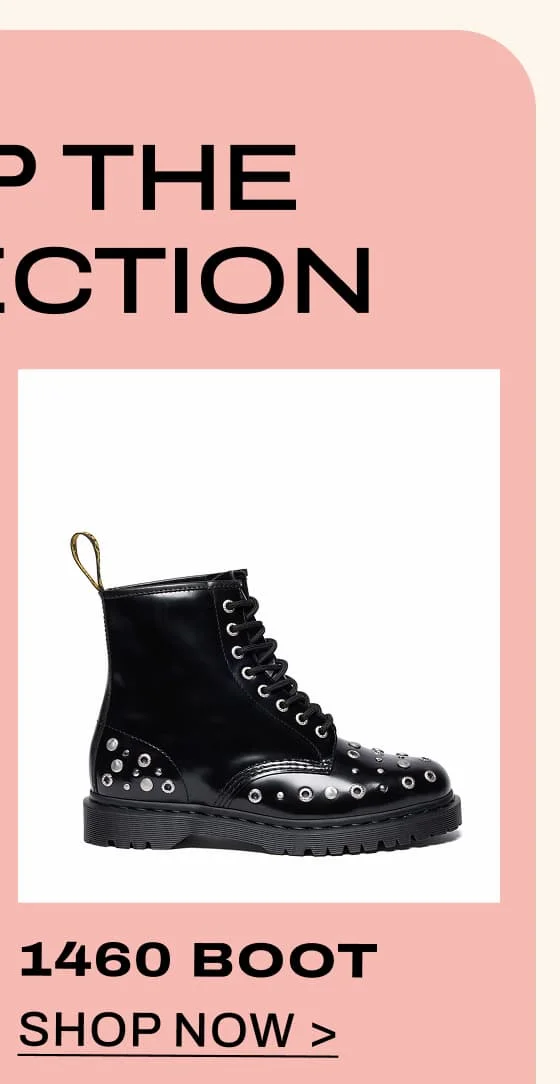 1460 BOOT SHOP NOW