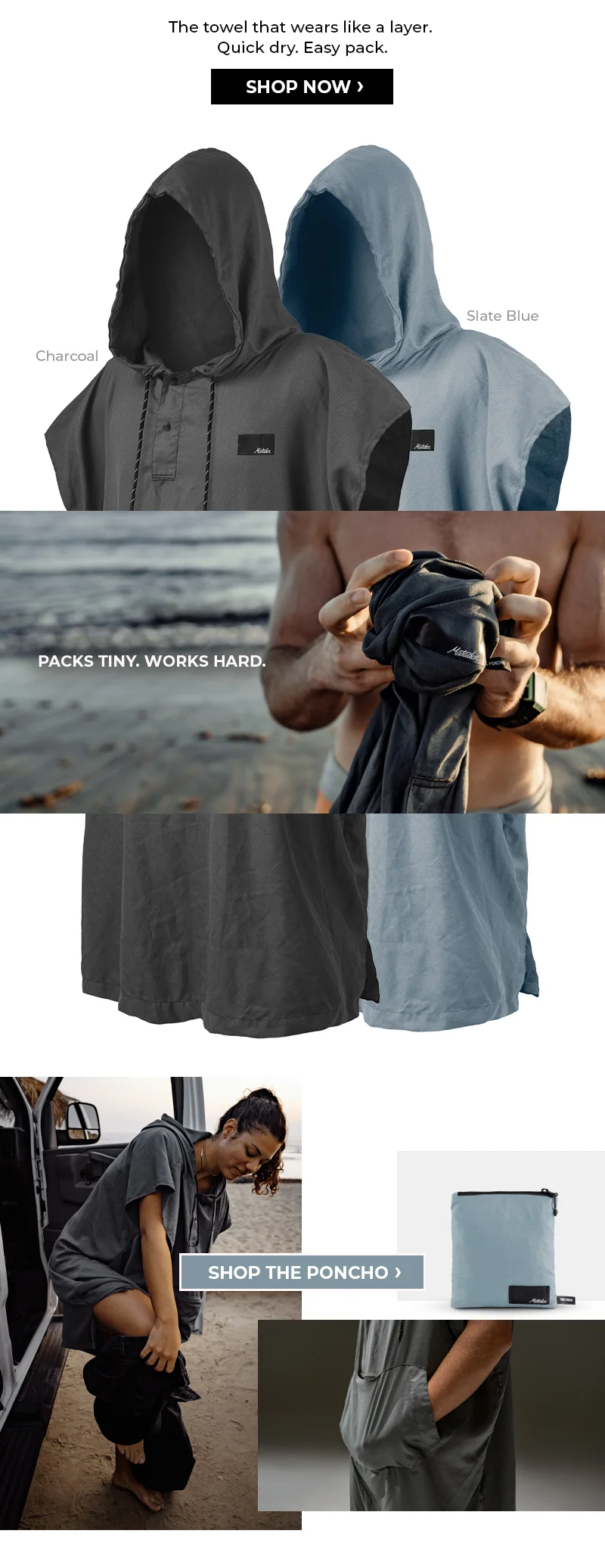The towel that wears like a layer. Quick dry, Easy pack. Shop now.