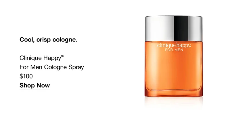 Cool, crisp cologne. Clinique Happy™ For Men Cologne Spray $100 Shop Now